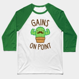 Gains On Point (Cactus Pun) Baseball T-Shirt